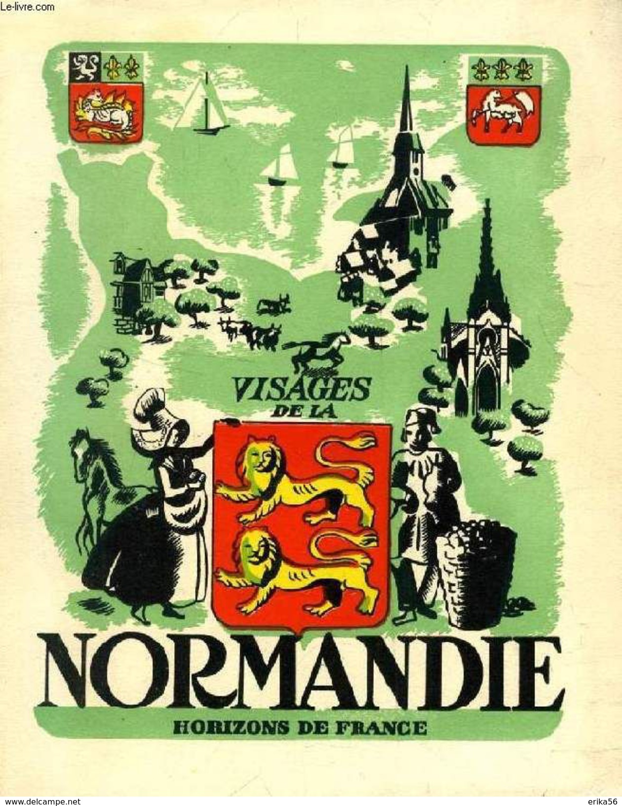 Visages De La Normandie HERUBEL Marcel  - 1944 - Andere & Zonder Classificatie