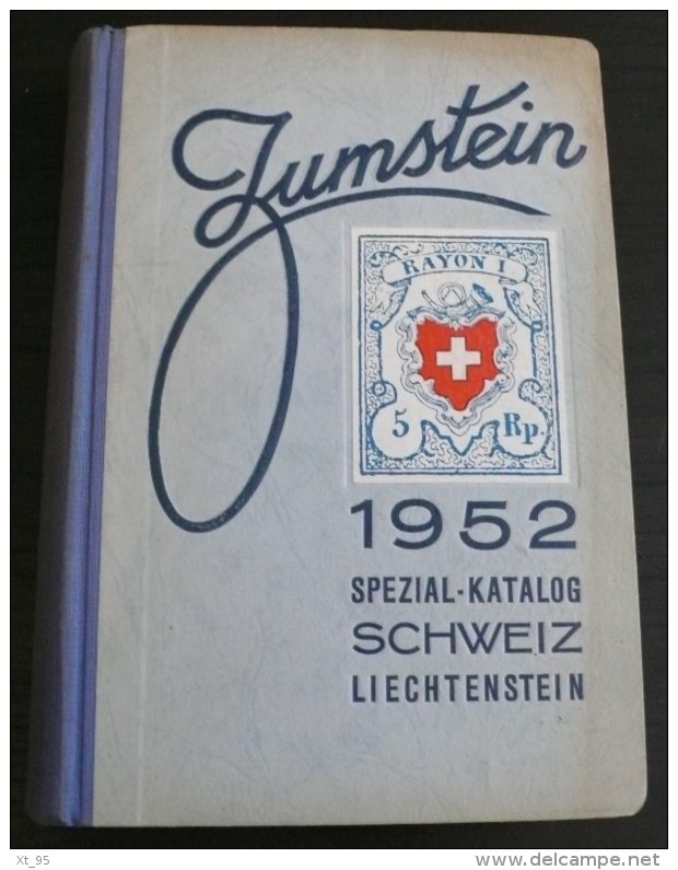 Zumstein - Ctalogue Specialise Suisse - 1952 - 528 Pages - Frais De Port 3.50 Euros - Altri & Non Classificati