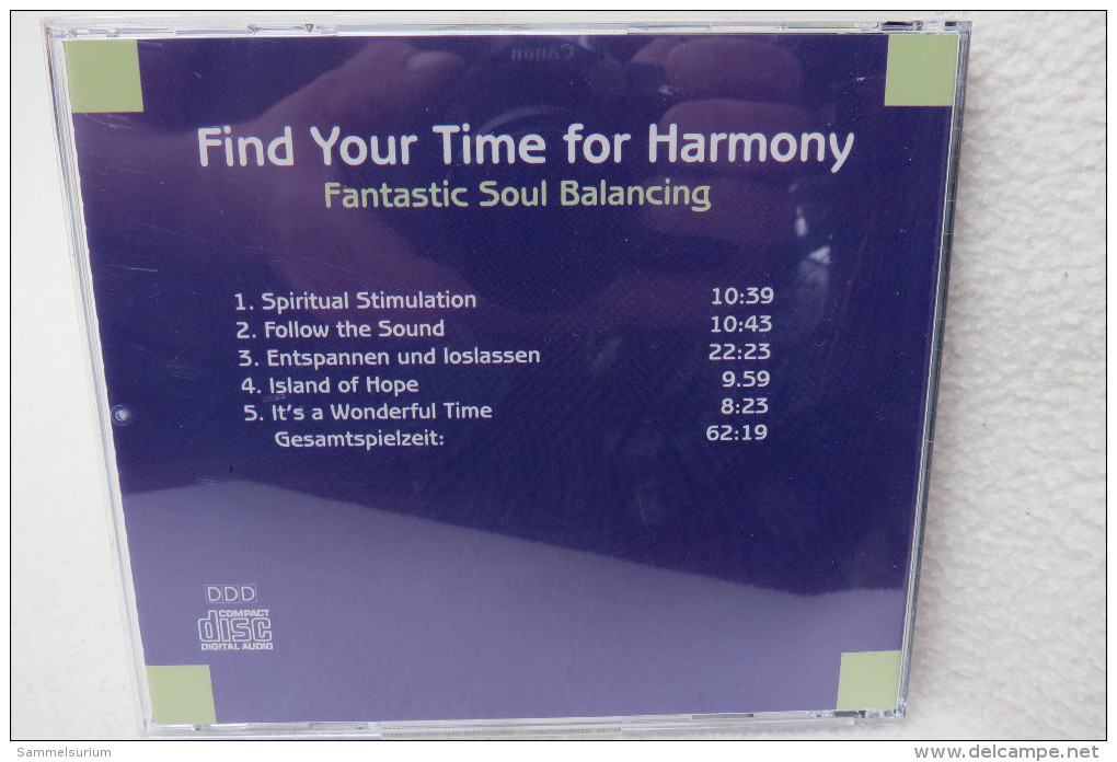 CD "Find Your Time For Harmony" Fantastic Soul Balancing - Sonstige & Ohne Zuordnung