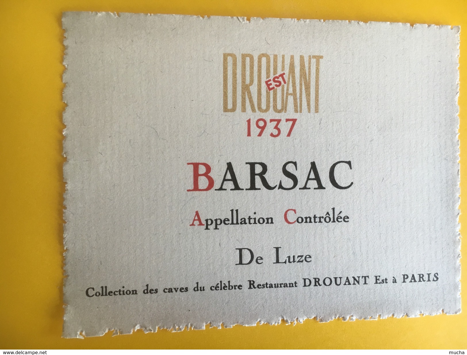 1930 - Barsac 1937 Collection Des Caves Du Célèbre Restaurant Drouant Est à Paris - Bordeaux