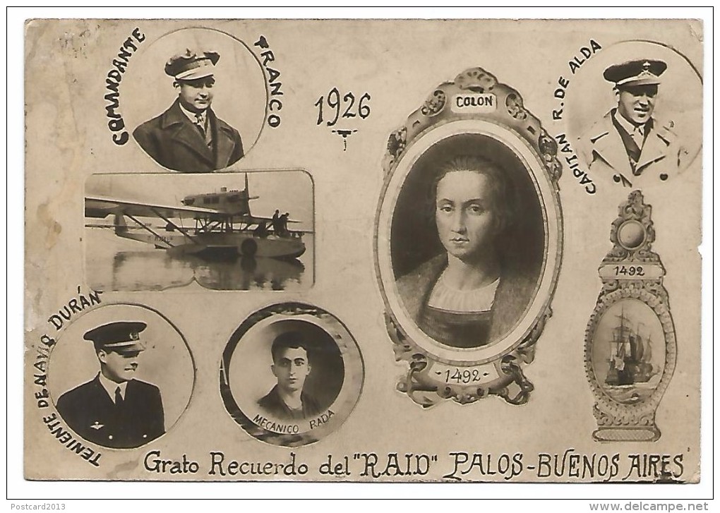 TARJETA POSTAL " GRATO RECUERDO DEL RAID PALOS - BUENOS AIRES "  , COMANDANTE FRANCO  ,1926 - Andere & Zonder Classificatie