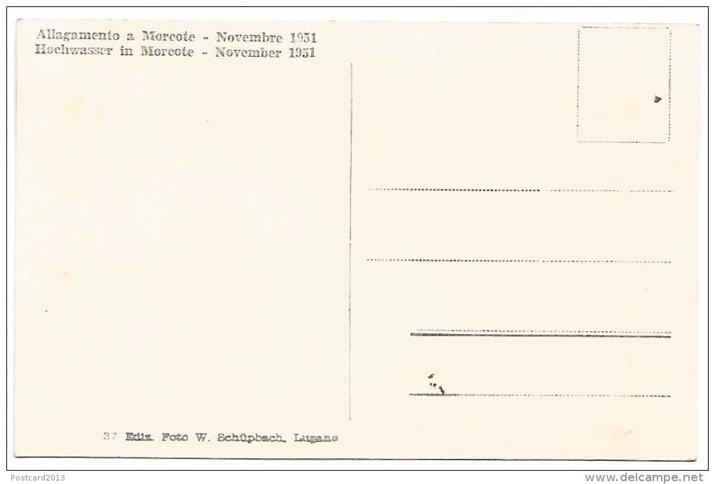 CARTOLINA FOTOGRAFICA " ALLAGAMENTO A MORCOTE " - NOVEMBRE 1951 . - Morcote