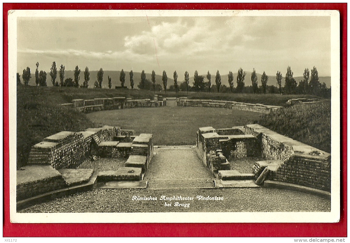 HBP-11  Römisches Amphitheater Vindonissa Bei Brugg. Gelaufen In 1930 - Brugg