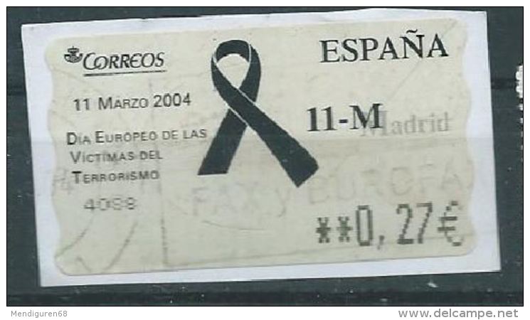 ESPAGNE SPANIEN SPAIN ESPAÑA 2004 AGAINST TERRORISME ED 105 ATM - Servicios