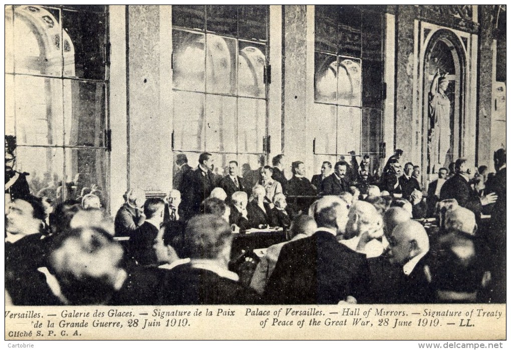 78 VERSAILLES Galerie Des Glaces Sinature De La Paix 28 Juin 1919 Très Animée - War 1914-18