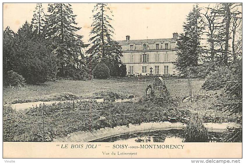 N-16 1813 : SOISY SOUS MONTMORENCY  LE BOIS JOLI - Soisy-sous-Montmorency