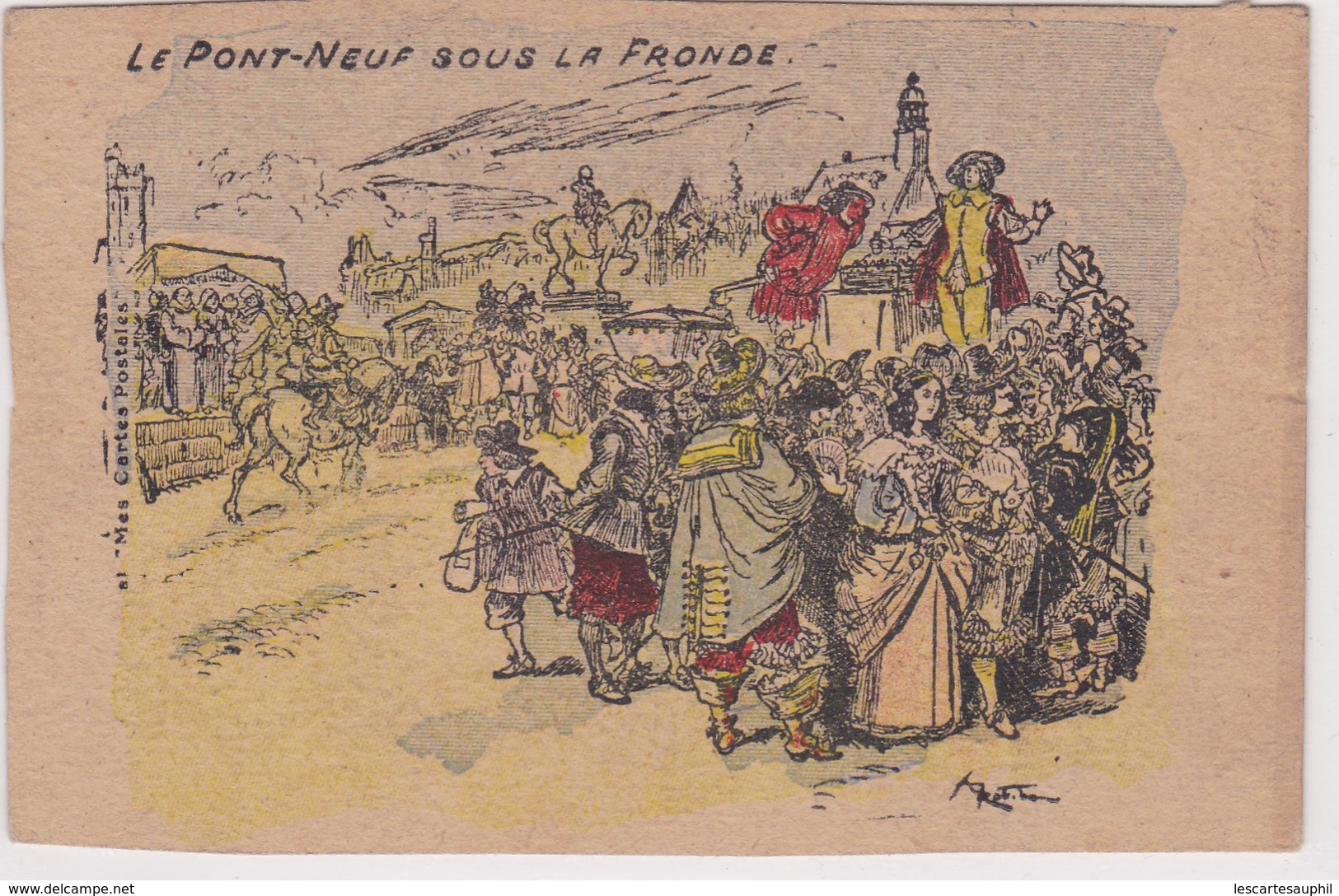 Cpa Illustrée ROBIDA - Le Pont Neuf Sous La Fronde 1904  Cachet Ayens Correze - Robida