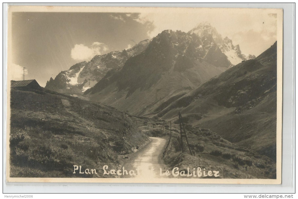 Savoie - 73 - Plan Lachat Le Galibier Oisans Carte Photo De Leger St Jean De Maurienne 1945 - Saint Jean De Maurienne