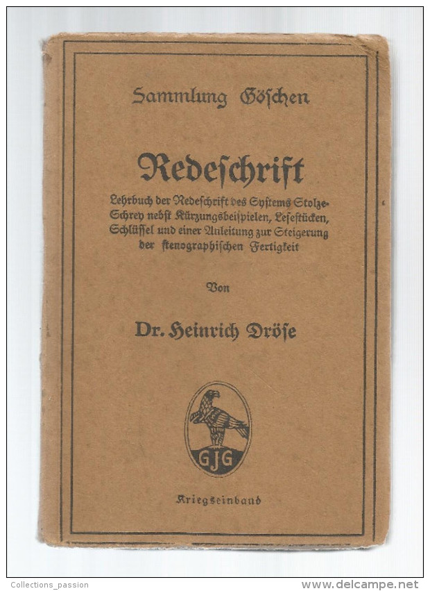 Livre , REDESCHRIFT , Dr. HEINRICH DROSE , 1919 , 7 Scans , 137 Pages ,  Frais Fr : 3.00 , Cee : 3.80€ , Monde : 5.50€ - Autres & Non Classés