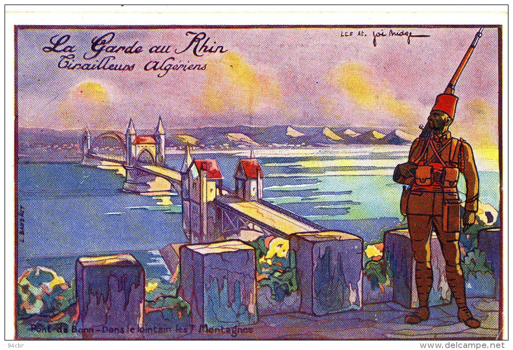 CPA  (militaria )      Tirailleurs Algeriens (la Garde Du Rhin) Pont De Bonn      (bte10) - War 1914-18