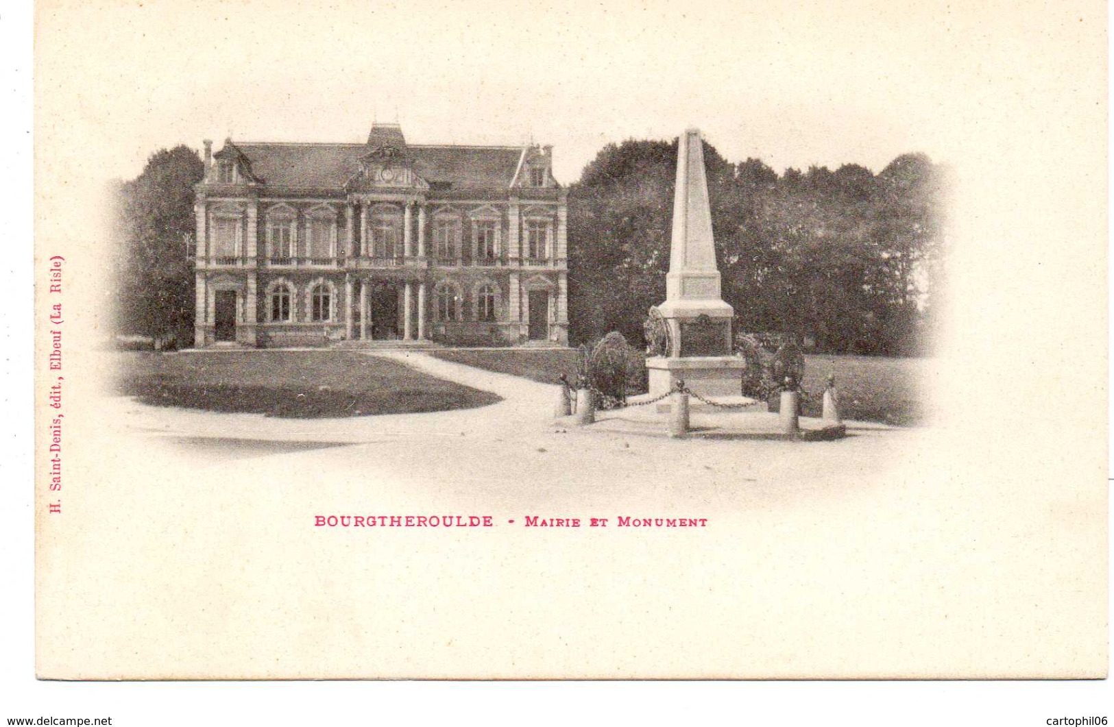 - FRANCE (27) - CPA PRECURSEUR Vierge BOURGTHEROULDE - Mairie Et Monument - Edition H. Saint-Denis - - Bourgtheroulde