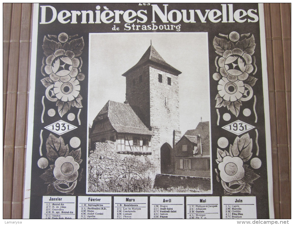 1931 STRASSBURGER NEUESTE NACHRICHTEN CALENDRIER GRAND FORMAT JOURNAL LES DERNIERES NOUVELLES DE STRASBOURG-BELLES ILLU - Grand Format : 1921-40