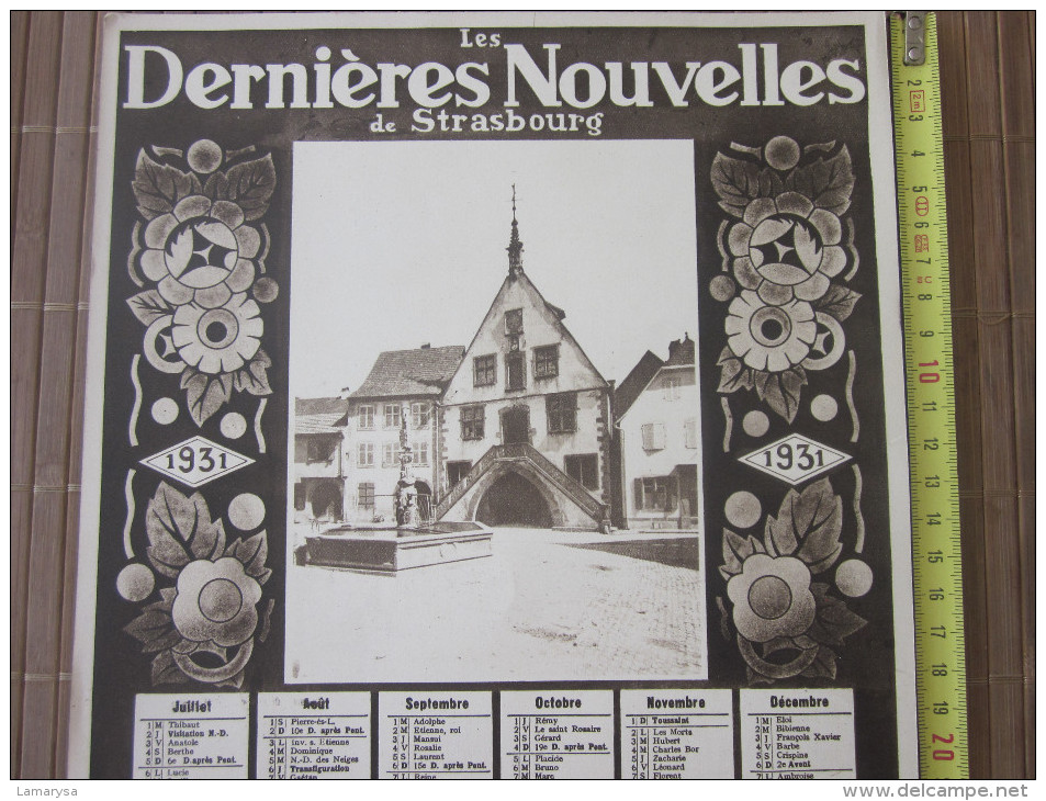 1931 STRASSBURGER NEUESTE NACHRICHTEN CALENDRIER GRAND FORMAT JOURNAL LES DERNIERES NOUVELLES DE STRASBOURG-BELLES ILLU - Grand Format : 1921-40