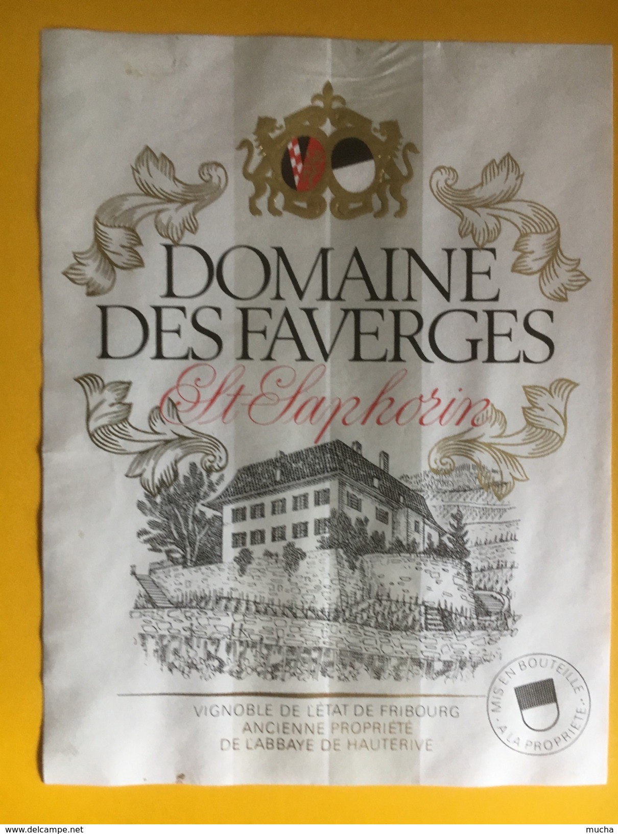 1986 -  Suisse Vaud Domaine Des Faverges St-aphorin Vignoble De L'Etat De Fribourg - Autres & Non Classés