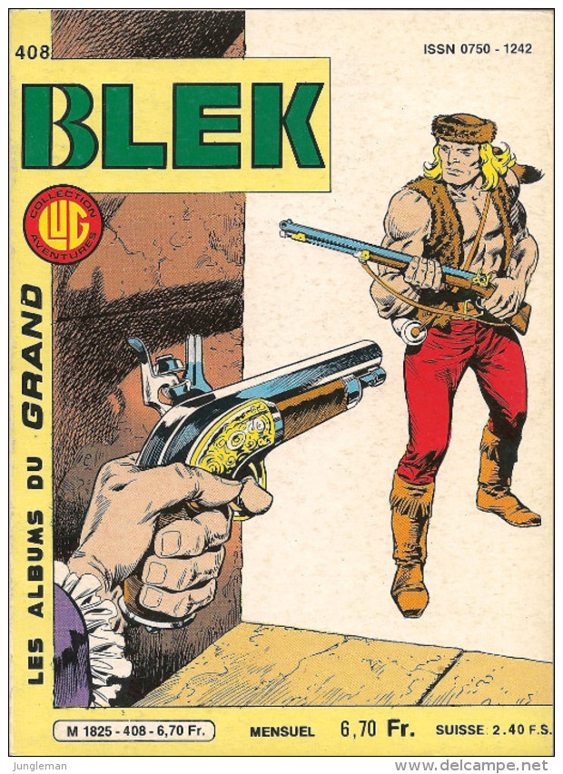 Blek N° 408 - Editions Lug à Lyon - Décembre 1984 - Avec Aussi Guillaume Tell - TBE/Neuf - Blek