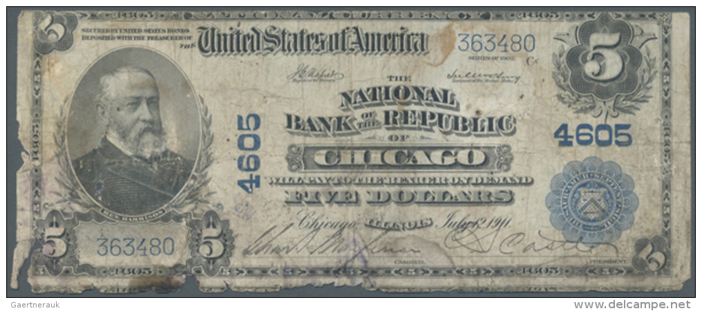 USA: 5 Dollars National Currency Chicago - Illinois, With Blue Seal And Charter # 4605, Friedberg 603 In Heavily... - Andere & Zonder Classificatie