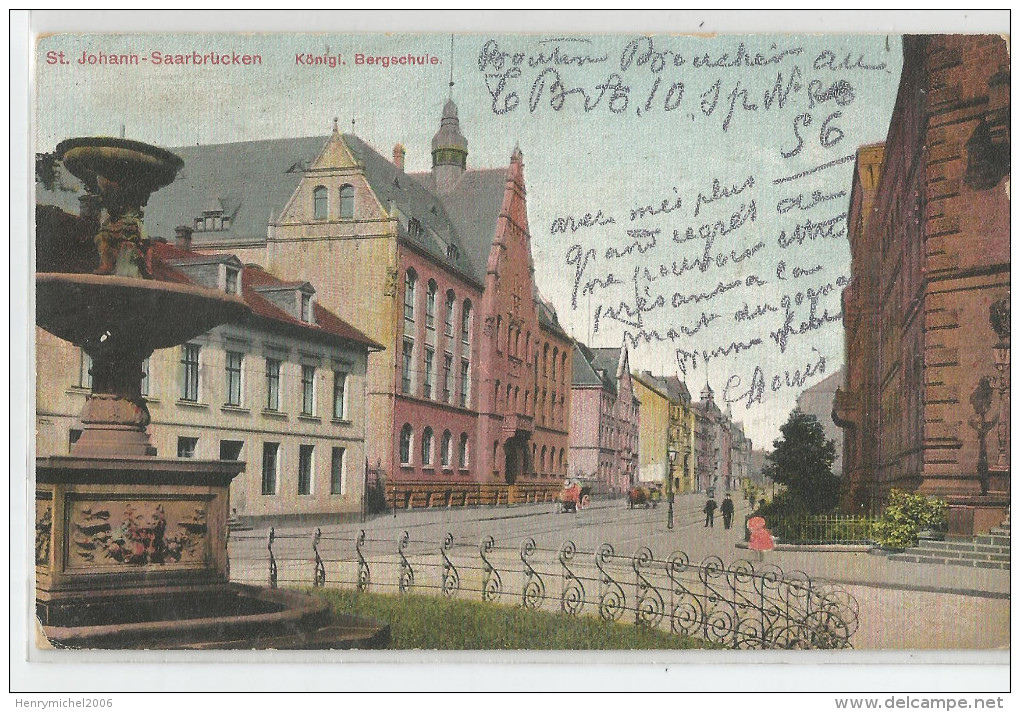 Allemagne - Germany - Sarre - Saar - Saarbruecken St Johann Saarbrucken Konigl. Bergschule 1918 - Saarbruecken