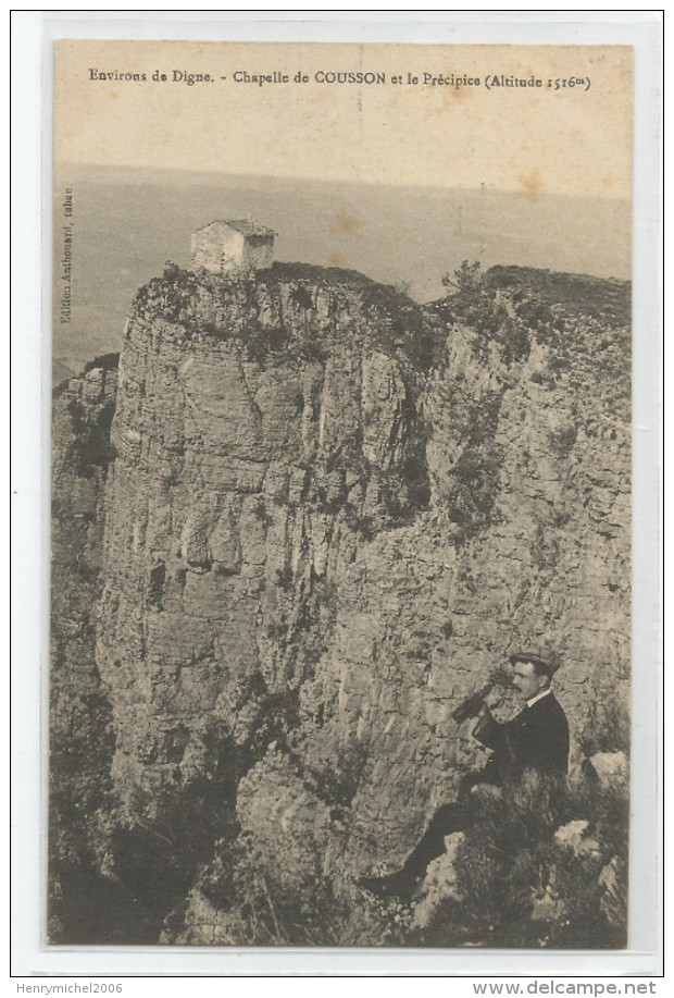 04 - Basses Alpes - Digne Env. Chapelle De Cousson Et Le Précipice - Digne