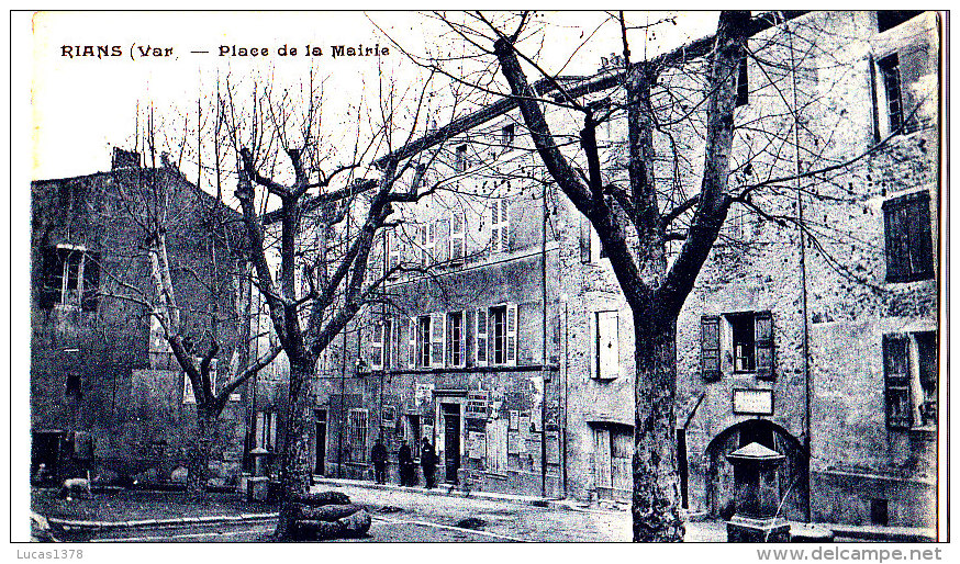 83 RIANS / Place De La Mairie / - Rians