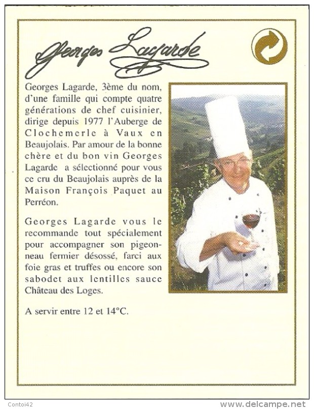 69 LE PERREON  ETIQUETTE VIN REGNIE GEORGES LAGARDE METIER CUISINE CHEF CUISINIER RHONE - Autres & Non Classés