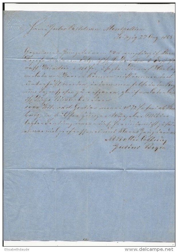 ALLEMAGNE - 1863 - LETTRE De LEIPZIG Pour MONTPELLIER (HERAULT) Avec ENTREE PRUSSE Par FORBACH AMBULANT B - Sachsen