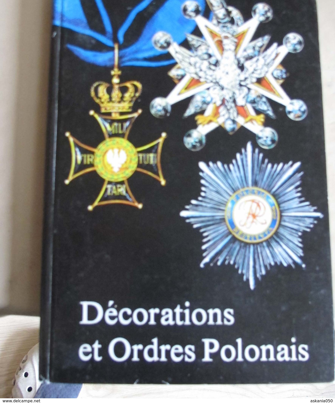 2016.11 Décorations Et Ordre Polonais. Varsovie 1989 - Français