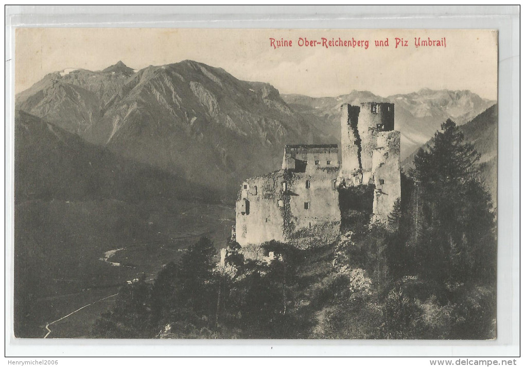 Autriche - Tyrol - Ruine Ober Reichenberg Und Piz Umbrail 1904  Ed Figl Et Co Boezn 1379 - Other & Unclassified