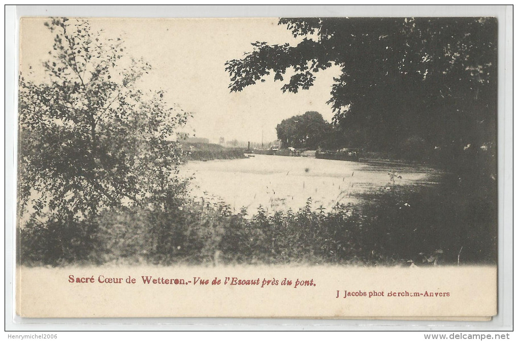 Belgique - Flandre Orientale - Wetteren Sacré Coeur Vue De L´escaut Près Du Pont Jacobs Photo Berchem Anvers - Wetteren