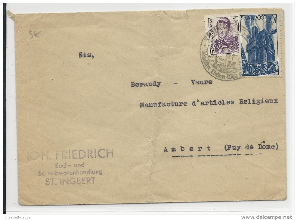 SAAR - 1948 - ENVELOPPE De ST INGBERT Pour AMBERT - Lettres & Documents