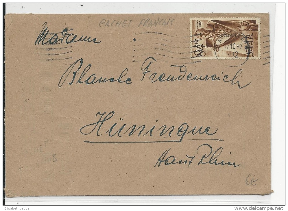 SAAR - 1947 - ENVELOPPE De SAARBRÜCKEN Avec MECA FRANCAISE Pour HUNINGUE (HAUT-RHIN) - Storia Postale