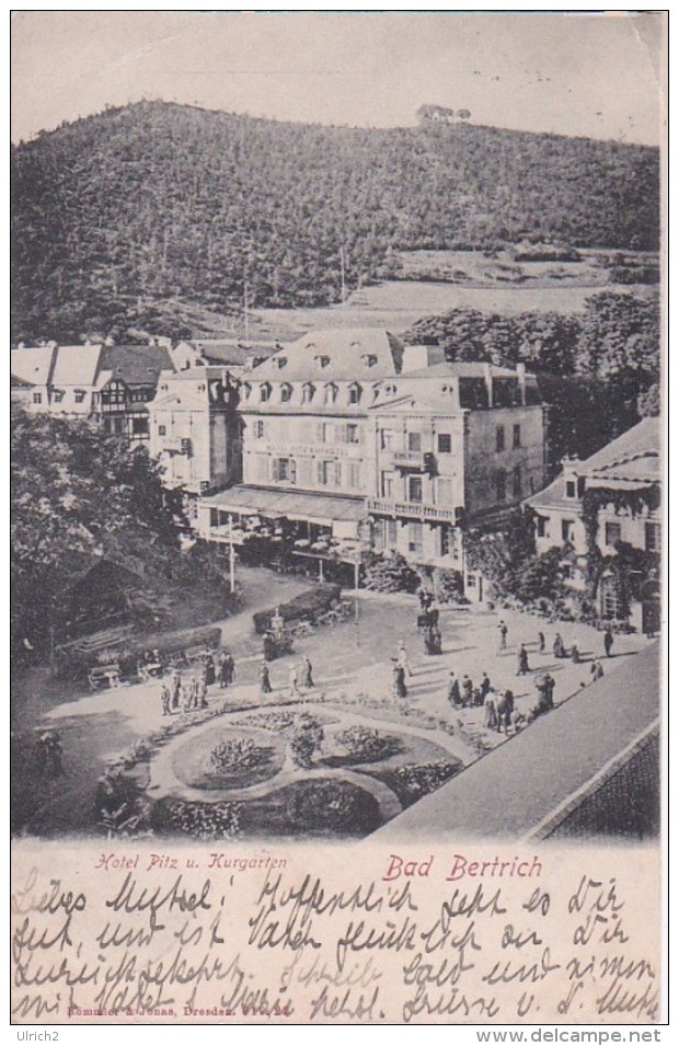 AK Bad Bertrich - Hotel Pitz U. Kurgarten - 1906 (25251) - Bad Bertrich