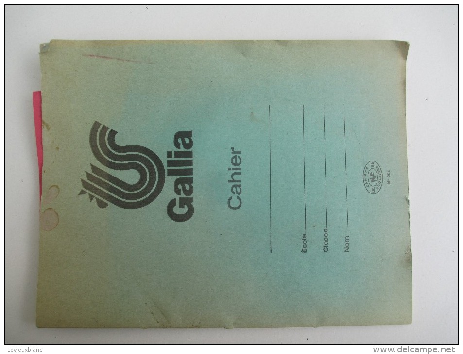 Cahier D´Ecolier Vierge /GALLIA/NF/ + Encart Tables Xion Et Addition/ Vers 1980           CAH108 - Sonstige & Ohne Zuordnung
