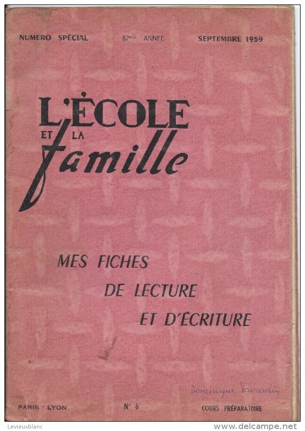 Cahier D´exercices/Dominique Favardin/Mes Fiches De Lecture Et D'écriture/1959           CAH110 - Autres & Non Classés