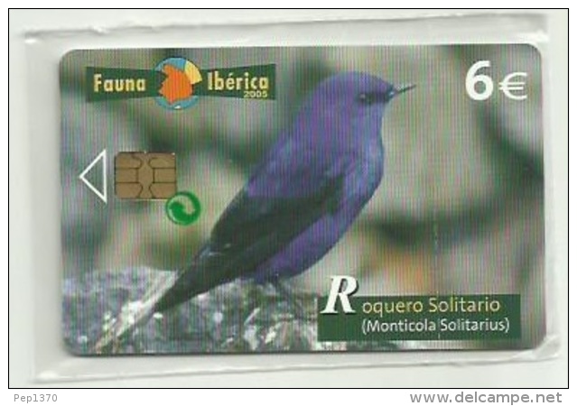 ESPAÑA 2005 - FAUNA - ROQUERO SOLITARIO (MONTICOLA SOLITARIUS) - (NUEVA Y PRECINTADA)(VALOR FACIAL) - Emisiones Privadas