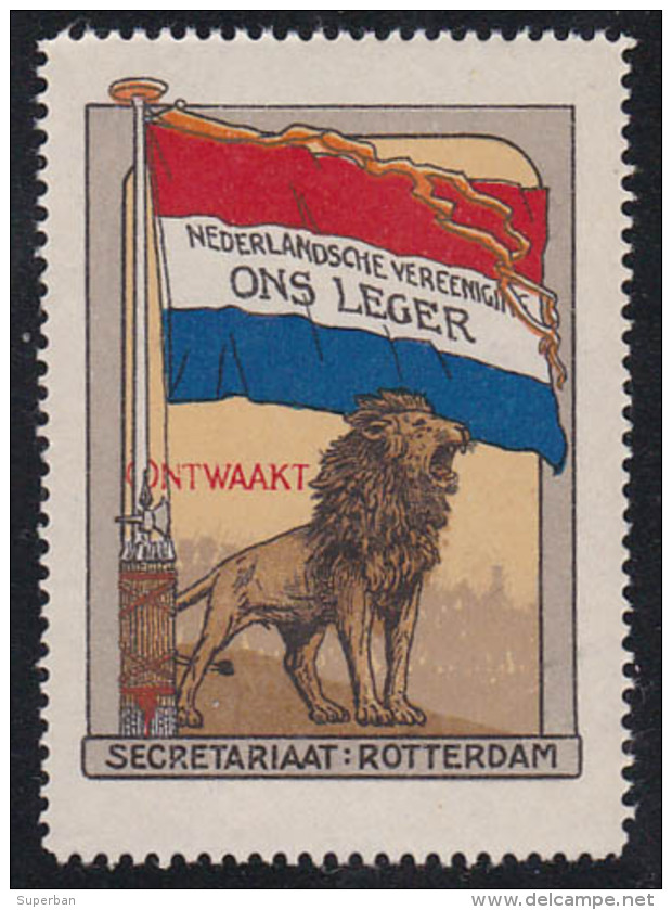 NETHERLANDS - ERRINOPHILIE / CINDERELLA : NEDERLANDSCHE VEREENIGING ONS LEGER / ONTWAAKT / LION & FLAG ~ 1912 - ´15 - Cinderellas