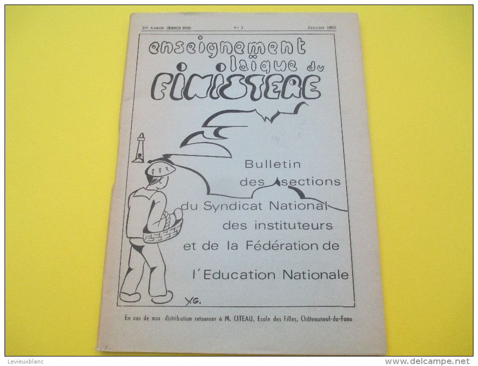 Bulletin Des Sections Du Syndicat National Des Instituteurs/Enseignement Laïque Du Finistére/Faou/Morlaix/1966    CAH111 - Andere & Zonder Classificatie