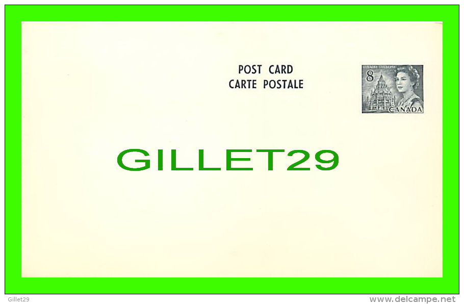 ENTIER POSTAUX - PRE STAMP POST CARD - REINE ELIZABETH - 8 CENTS - - 1953-.... Reinado De Elizabeth II