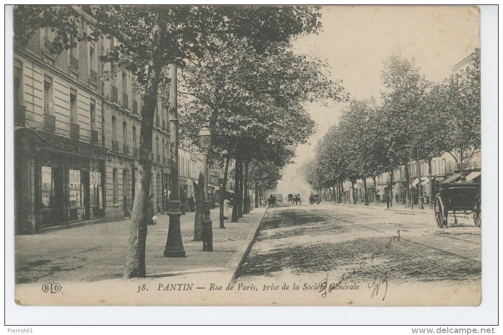 PANTIN - Rue De Paris, Prise De La Société Générale - Pantin