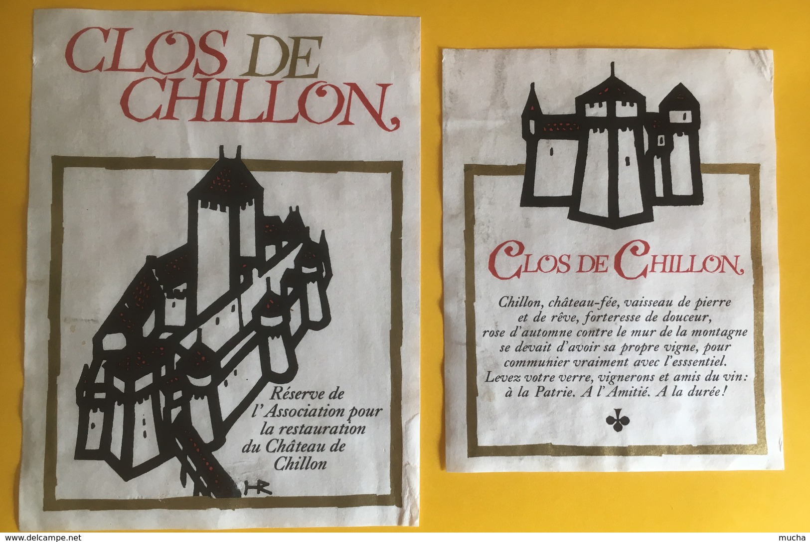 2015 - Suisse Clos De Chillon Réserve De L'association Pour La Restauration Du Château De Chillon - Autres & Non Classés