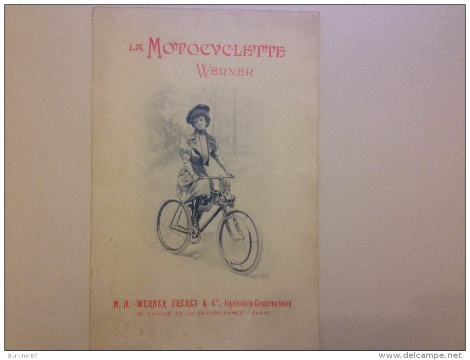 LA MOTOCYCLETTE WERNER, CATALOGUE DE VENTE,1900, 40 Av De La Grande Armée - Publicités