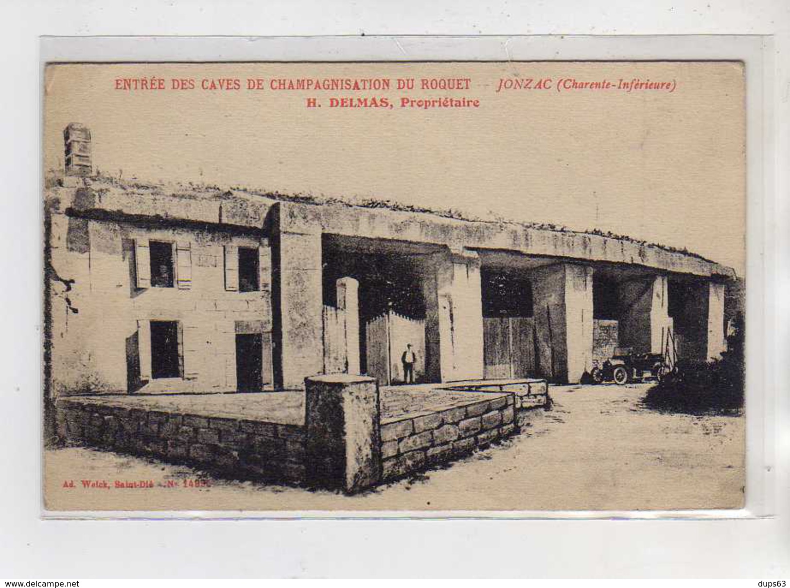 JONZAC - Entrée Des Caves De Champagnisation Du Roquet - H. Delmas Proprétaire - Très Bon état - Jonzac