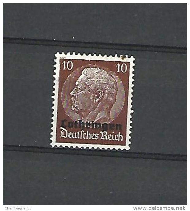 1939 / 1945 N° 6 LOTHRINGEN  SURCHARGÉE BRUN FONCE 10 PF  NEUF * GOMME - Usati