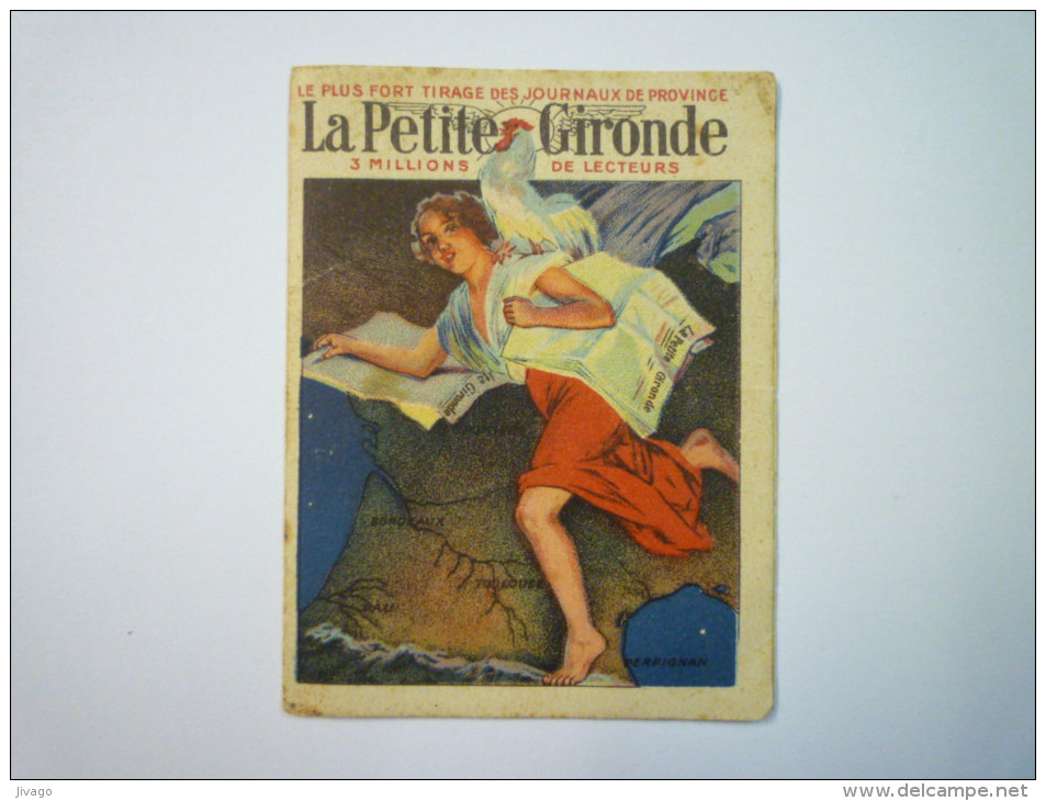 LA PETITE GIRONDE  :  Petit CALENDRIER PUB  1925   - Tamaño Pequeño : 1921-40