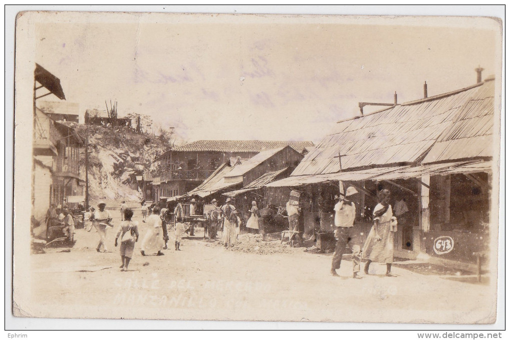 MANZANILLO (Mexico) - Calle Del Mercado - Photo Postcard - Mexiko