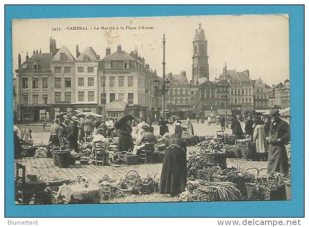 CPA 5457 - Marchands Ambulants Le Marché Place D´Armes CAMBRAI 59 - Cambrai