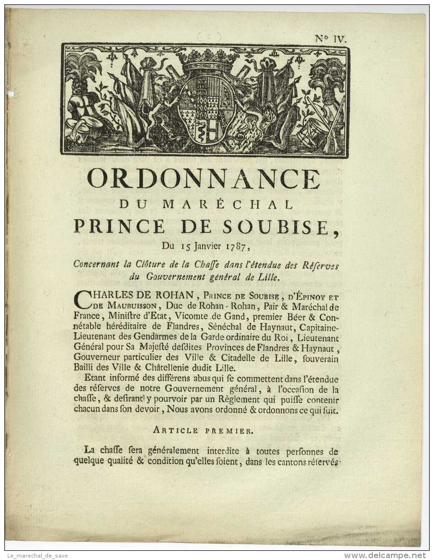 Lille 1787 - Ordonnance Du Marechal PRINCE DE SOUBISE - CHASSE 4 Pp. - Documents Historiques