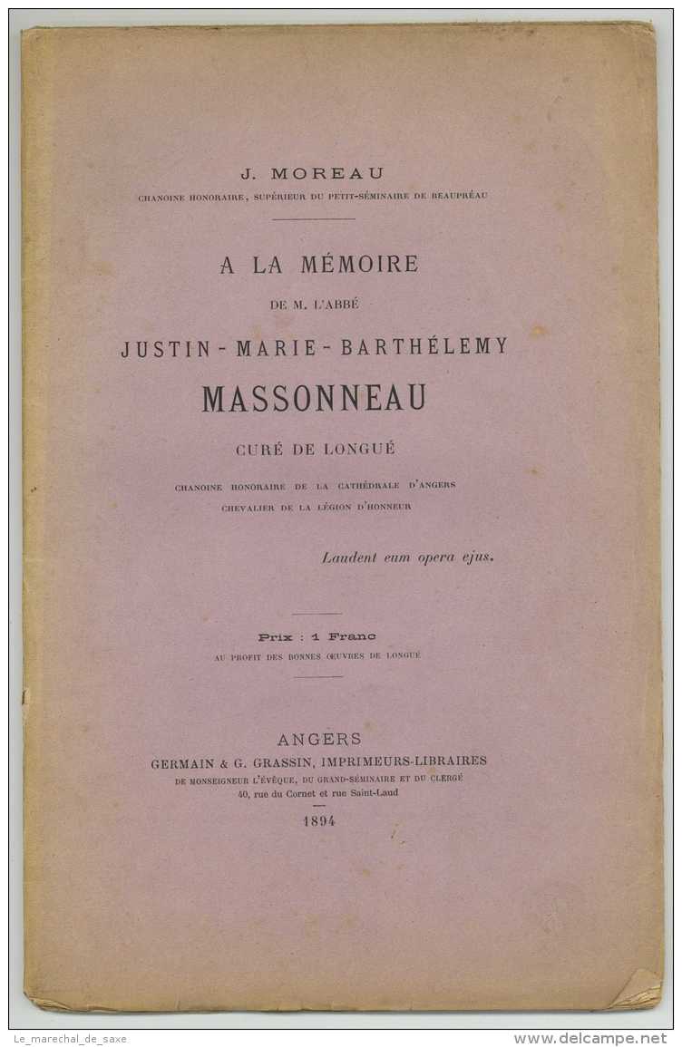 1894 - ANGERS - Abbé MASSONNEAU Curé De LONGUE 48 Pp. Avec Portrait Gravé - Documents Historiques