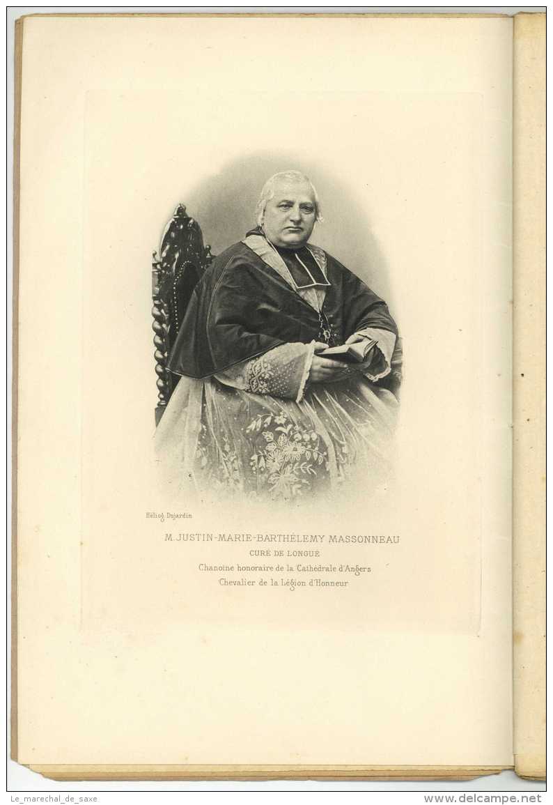 1894 - ANGERS - Abbé MASSONNEAU Curé De LONGUE 48 Pp. Avec Portrait Gravé - Documents Historiques