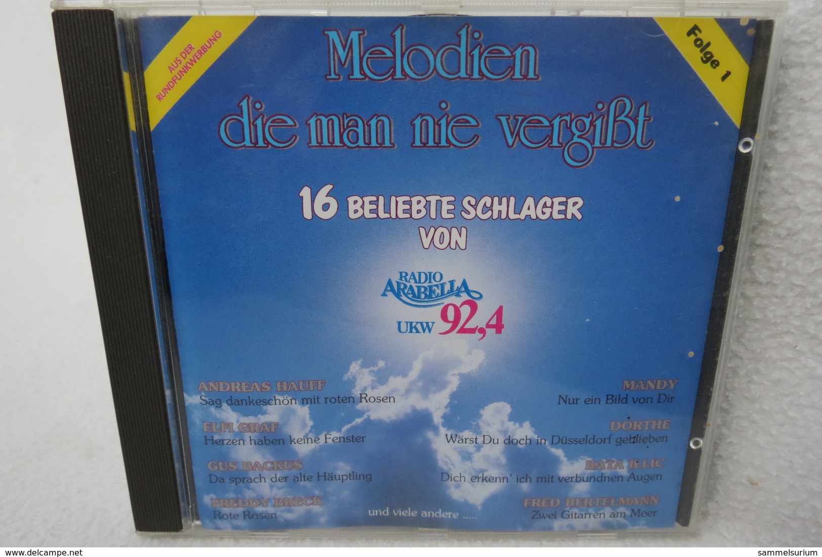 CD "Melodien Die Man Nie Vergisst" 16 Beliebte Schlager Von Radio Arabella, Folge 1 - Andere - Duitstalig