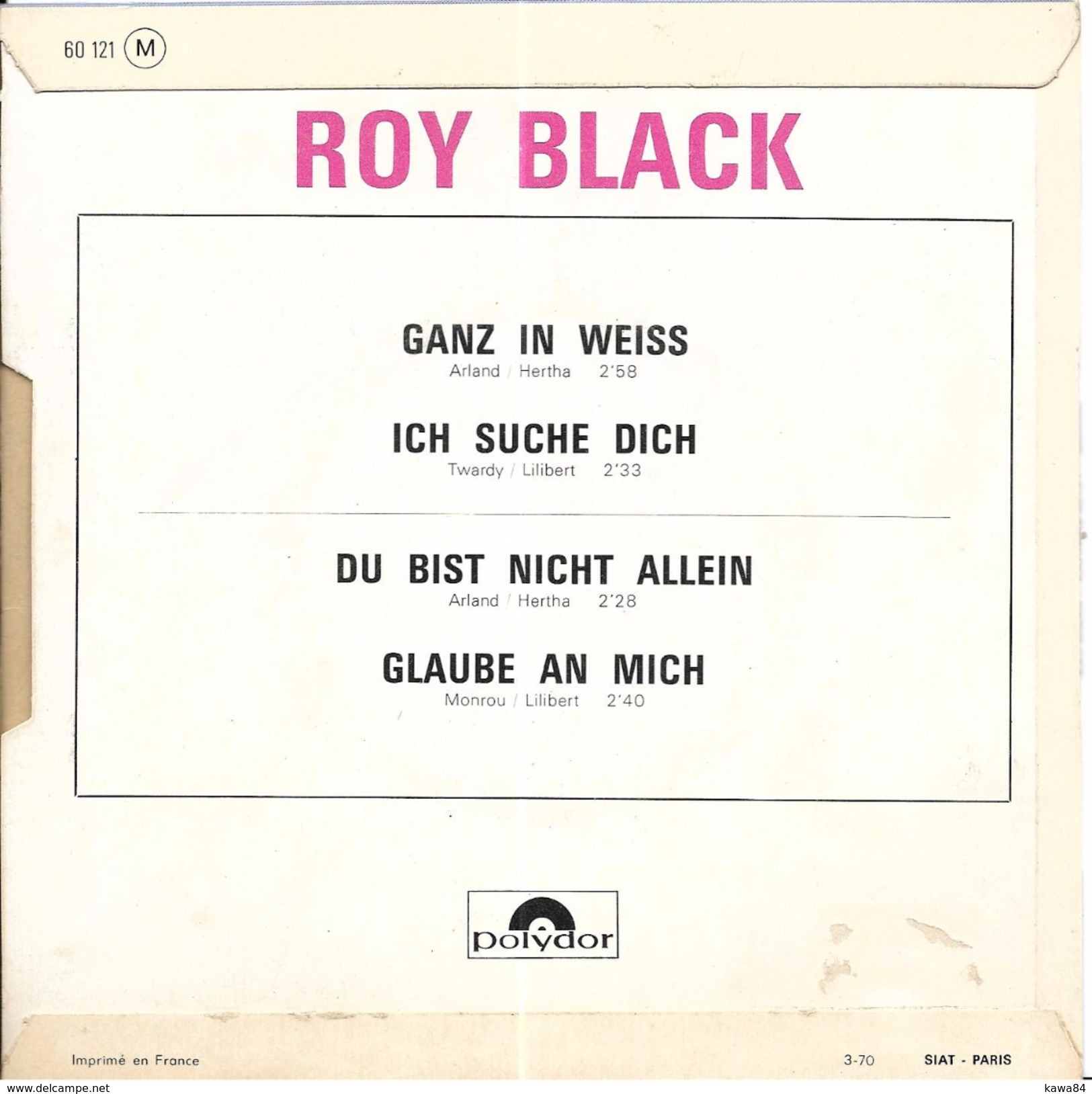 EP 45 RPM (7")  Roy Black  "  Ganz In Weiss  " - Otros - Canción Alemana